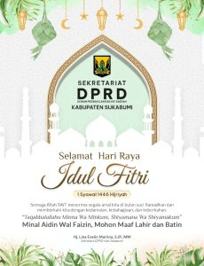 DPRD Kabupaten Sukabumi Mengucapkan Selamat Hari Raya Idul Fitri 1 Syawal 1446 Hijriyah 2 image 23