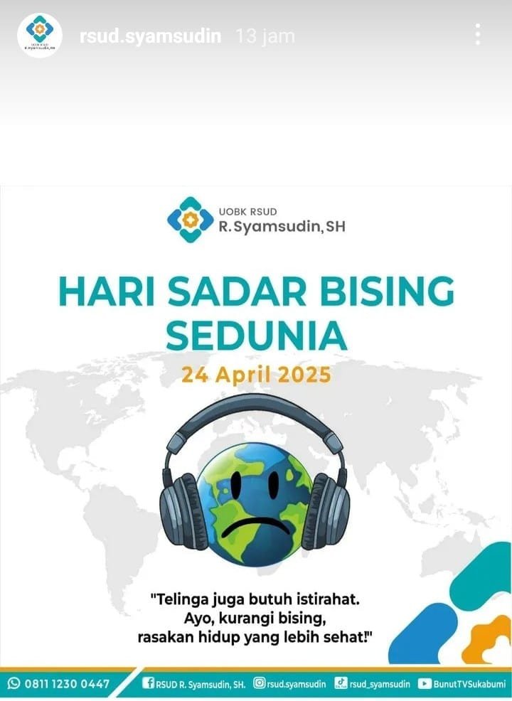Peringati Hari Sadar Bising Sedunia, RSUD Syamsudin SH Ajak Masyarakat Jaga Kesehatan Telinga 1 WhatsApp Image 2025 04 24 at 22.34.59 7a0b2e61