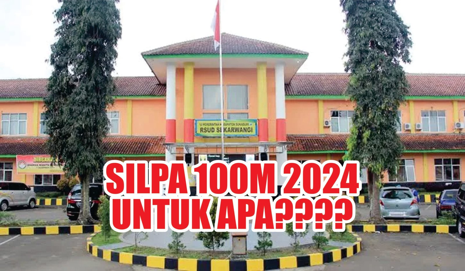 TERBONGKAR! Silpa 100 Miliar di RSUD Sekarwangi Sukabumi Diduga Sarat Kejanggalan – Direktur Bungkam Saat Dikonfirmasi 1 Untitled 112 scaled